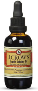 J. Crow's Lugol solution for helping to increase the amount of Iodine in the body